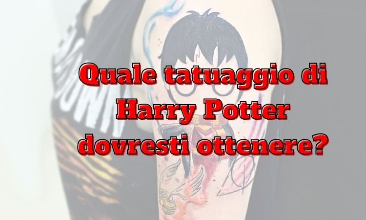 Quale tatuaggio di Harry Potter dovresti ottenere